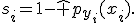 s_i=1-\hat p_{y_i}(x_i).
