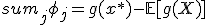 sum_{j} \phi_j = g(x^*) - \mathbb{E}[g(X)]
