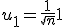 u_1 = \frac{1}{\sqrt{n}} \mathbf{1}