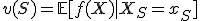 v(S) = \mathbb{E}[f(X) \mid X_S = x_S]