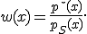 
w(x)=\frac{p^\star(x)}{p_S(x)}.

