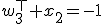 w_3^\top x_2=-1