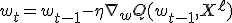 w_t = w_{t-1} - \eta \nabla_w Q(w_{t-1}, X^{\ell})