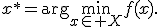 
x^*=\arg\min_{x\in X}f(x).
