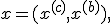 
x=(x^{(c)},x^{(b)}),
