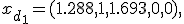 
x_{d_1}=(1.288,1,1.693,0,0),
