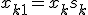 x_{k+1} = x_k + s_k