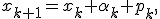 x_{k+1}=x_k+\alpha_k p_k,