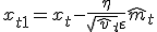 x_{t+1} = x_t - \frac{\eta}{\sqrt{\hat{v}_t} + \varepsilon} \hat{m}_t