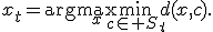 x_t=\arg\max_x\min_{c\in S_t}d(x,c).