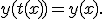 y(t(x))=y(x).