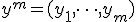 y^m = (y_1,\dots,y_m)