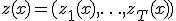 z(x)=(z_1(x),\ldots,z_T(x))