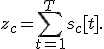 z_c=\sum_{t=1}^{T}s_c[t].