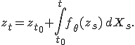 z_t=z_{t_0}+\int_{t_0}^{t}f_\theta(z_s)\,dX_s.